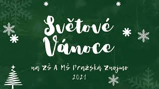 Světové Vánoce 2021 na ZŠ a MŠ Pražská Znojmo