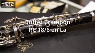 ServetteMusicTV : Buffet Crampon RC 18/6 en La