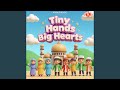 Tiny Hands Big Hearts