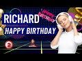 Happy Birthday To You Richard - Special Birthday Song