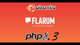 Install Flarum: The Extensible Community Framework on Linux Ubuntu 24.04.01_LTS_Step_by_Step.