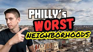 The 10 Most Dangerous Neighborhoods in Philadelphia
