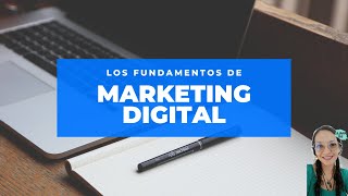 Fundamentos del Marketing Digital