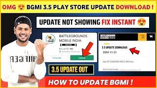 FINALLY 😍 Bgmi 3.5 Update Download | How to Update Bgmi 3.5 | Bgmi 3.5 Update Not Showing