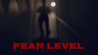 FEAR LEVEL Movie