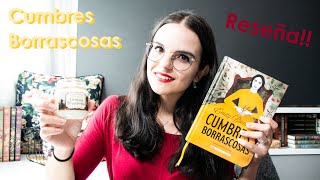 Reseña: CUMBRES BORRASCOSAS de EMILY BRÖNTE || moonlight books