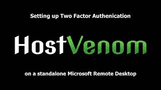 How to set up Two Factor Authentication on a standalone Windows Remote Desktop