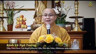 Thích Hạnh Tuệ | Kinh Vô Ngã Tướng