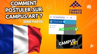 COMMENT POSTULER SUR CAMPUS ART ? (2ÈME PARTIE)