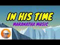 IN HIS TIME - Maranatha Music  (cover) by BANGS MUSIC TV