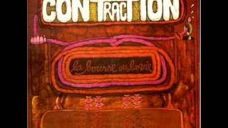 A french prog band, Contraction   La bourse ou la vie (Your money or your life)