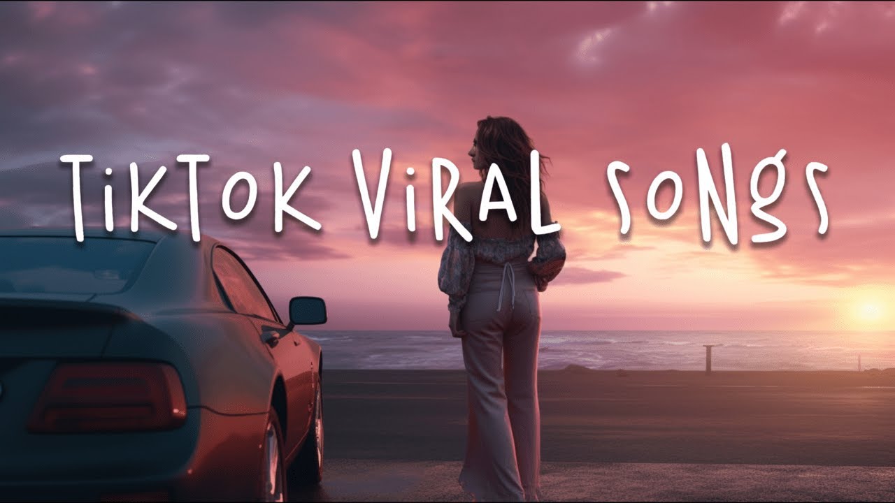 Tiktok Viral Songs 🍥 Trending Tiktok Songs 2024 ~ Best Tiktok Songs ...