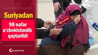 Suriyadan 98 nafar o‘zbekistonlik qaytarildi