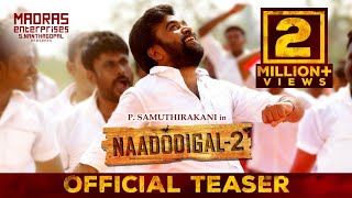 Naadodigal 2 - Official Teaser (Tamil) | Sasikumar, Anjali, Athulya, Barani | P. Samuthirakani