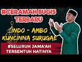 CERAMAH BUGIS TERBARU - INDO AMBO KUNCINNA SURUGAE - Andi Armayadi Al Ghifari