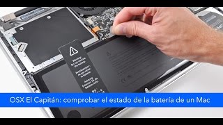 Comprobar el estado de la batería en Mac OSX El Capitán