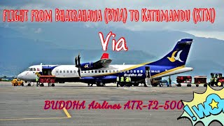 BUDDHA AIR Flight  Bhairahawa (BWA) to Kathmandu (KTM)