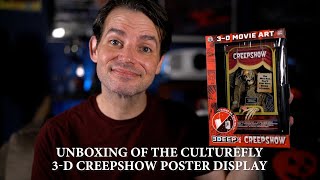 UNBOXING: Creepshow 3D Poster Display From CultureFly