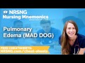 pulmonary edema mad dog nursing mnemonics nursing school study tips