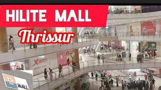 HILITE MALL /Biggest Shopping mall/Lulu hypermarket/hilite mall Thrissur