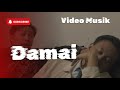 DAMAI || 4K || New Music Video || Soundtrack Film Semoga Kau Mengerti