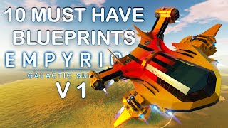 10 MUST HAVE BLUEPRINTS FOR EMPYRION GALACTIC SURVIVAL V.1