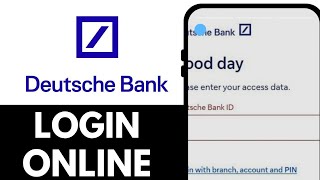 Deutsche Bank Online Banking Login | Deutsche Bank Mobile Banking App (Quick Guide)