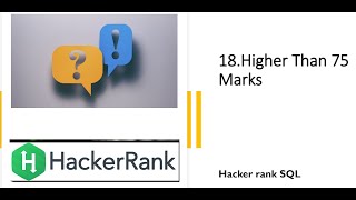 18.Higher Than 75 Marks| SQL HackerRank | hackerrank solution | Rajanikanth Gaja