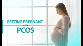 How to Get Pregnant With PCOS | PCOS and Pregnancy