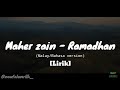 Maher zain - Ramadhan (Malay/Bahasa version) [Lirik]