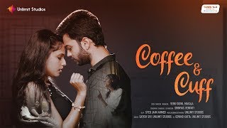 Coffee and Cuff - New English Short Film 2018 | By Venu Gopal Makala, Vempati Srenivas