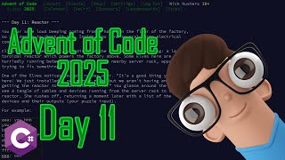 Advent of Code 2025 - Day 11 - Reactor [C#]