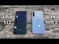 Vivo Y12 vs Xiaomi redmi note 8 | SpeedTest and Camera comparison