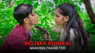 Wo Tera Kehna Ki Main Hun Zindagi Teri | Dhadkan | sad love story | Manan Bhardwaj | Team GRC