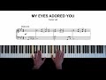 Frankie Valli - My Eyes Adored You | Piano Cover + Sheet Music