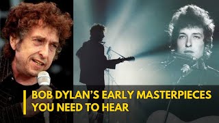 5 Masterpieces Bob Dylan Wrote Before Becoming a Superstar