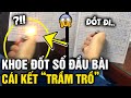 Lấy bật lửa ĐỐT SỔ ĐẦU BÀI, nữ sinh khiến dân mạng 'TRẦM TRỒ' với kết quả | Tin 3 Phút