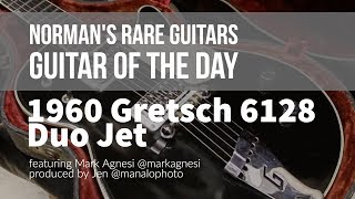 Norman's Rare Guitars - Guitar of the Day: 1960 Gretsch 6128 Duo Jet