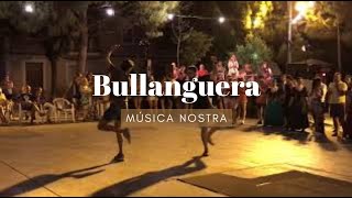 Bullanguera - Música Nostra - Andratx