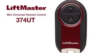 LiftMaster - How to Program Mini Universal Remote Model 374UT