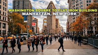 Washington Square Park to Flatiron Building | NYC 4K Spring Walking Tour 2021 Manhattan