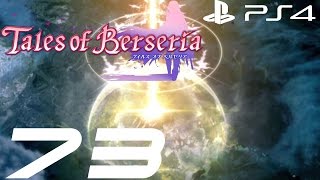 【TOB】 テイルズ オブ ベルセリア #73 領域発動 / Tales of Berseria - Celestial Field