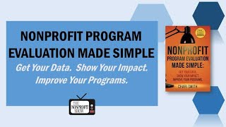 Turn Nonprofit Data Into Action: Program Evaluation That Works