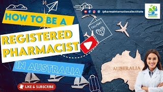 "How to be a Registered Pharmacist in AUSTRALIA" | PHARMA INTERNATIONAL INSTITUTE - KAPS COACHING |