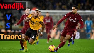 van dijk vs adama traore