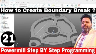 How to Break the boundary in powermill 2023 | Powermill 2023 boundary