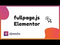 Creating Full Page Scrolling Websites in Elementor (No Addons Required)