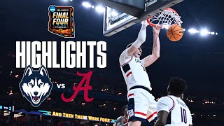 HIGHLIGHTS | UConn Men’s Basketball vs. Alabama | Final Four