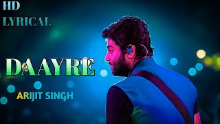 Daayre Songs (Lyrics) Dilwale||Sharukh Khan||Kajol||Varun Dhawan||Kriti Saanon||Arijit Singh||Pritam