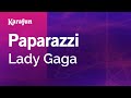 Paparazzi - Lady Gaga | Karaoke Version | KaraFun